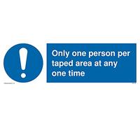 Only one person per taped area at any one time Sign - 300x100mm - L31