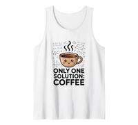 Only One Solution Coffee Funny Math Nerd Tank Top