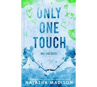 Only One Touch (Special Edition Paperback): 4
