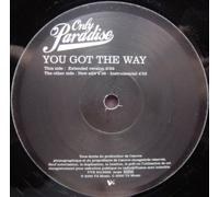 Only Paradise - You Got the Way [12" VINYL]