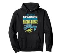 Only Talking to My Speedy Stallion Today Pullover Hoodie