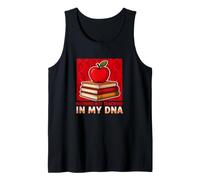 Only Teaching in My DNA Funny Educator Schoolteacher School Tank Top