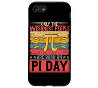 Only The Awesomest People Are Born On Pi Day Case for iPhone SE (2020) / 7/8