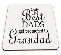 Only The Best Dads Get Promoted to Grandad Novelty Glossy Mug Coaster
