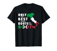 Only The Best Have Roots In the Boot Funny Italian T-Shirt
