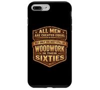 Only The Best Men Do Woddwork In Their Sixties Old Carpenter Case for iPhone 7 Plus/8 Plus