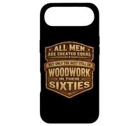 Only The Best Men Do Woddwork In Their Sixties Old Carpenter Case for iPhone Air