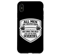 Only The Best Men Lift Weights In Their Seventies Gym Old Case for iPhone XS Max