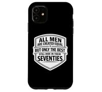 Only The Best Men Ride In Their Seventies Bike Motorbike 70 Case for iPhone 11