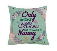 Only The Best Mum’s Get Promoted To Nanny Themed Funny Cushion Cover, Throw Pillow Cover - Christmas, Friendship, Birthday Gift Idea. (Linen - 45 x 45 CM)