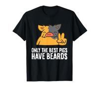 Only The Best Pigs Have Beard T-Shirt