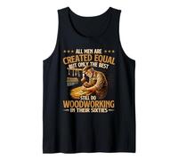 Only The Best Still Do Woodworking in Their Sixties Tank Top