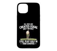 Only The Best Still Play Golf In Their Seventies - 70 Years Case for iPhone 15 Plus