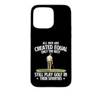 Only The Best Still Play Golf In Their Seventies - 70 Years Case for iPhone 15 Pro Max