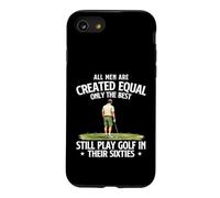 Only The Best Still Play Golf In Their Sixties - 60 Years Case for iPhone SE (2020) / 7/8