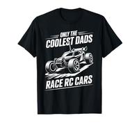 Only The Coolest Dads Race RC Cars Funny RC Car Racing T-Shirt