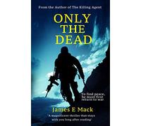 Only the Dead