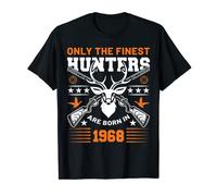Only The Finest Hunters Are Born In 1968 Hunting Birthday T-Shirt