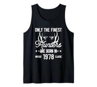 Only The Finest Hunters are Born in 1978 Funny Joke Huntsman Tank Top