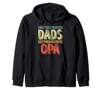 Only The Greatest Dads Get Promoted To Grandpa Zip Hoodie