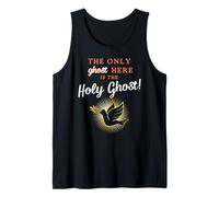 Only The Holy Ghost - Funny Anti Halloween Christian Humour Tank Top