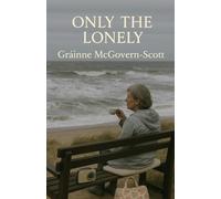 ONLY THE LONELY