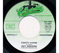 Only The Lonely (Know How I Feel) / Pretty Paper - Roy Orbison 7" 45