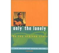 Only the Lonely: Roy Orbison