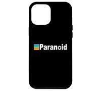 Only The Paranoid Survive Paranoid Personality Disorder Case for iPhone 12 Pro Max