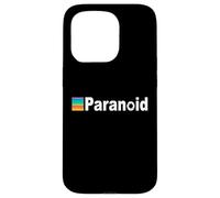 Only The Paranoid Survive Paranoid Personality Disorder Case for iPhone 15 Pro