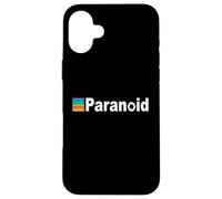 Only The Paranoid Survive Paranoid Personality Disorder Case for iPhone 16 Plus