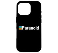 Only The Paranoid Survive Paranoid Personality Disorder Case for iPhone 16 Pro