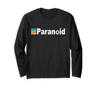 Only The Paranoid Survive Paranoid Personality Disorder Long Sleeve T-Shirt