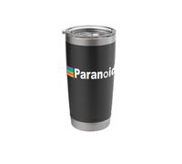 Only The Paranoid Survive Paranoid Personality Disorder Stainless Steel Insulated Tumbler