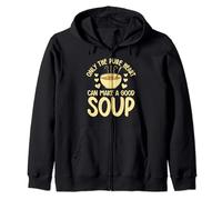 Only the pure heart can make a good Soup Lover Zip Hoodie