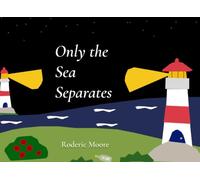 Only the Sea Separates