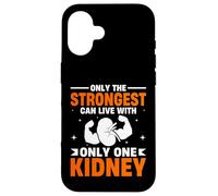 Only The Strongest Can Live - Kidney Cancer Warrior Survivor Case for iPhone 16