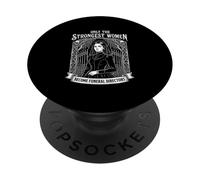 Only The Strongest Women Become Funeral Directors PopSockets Adhesive PopGrip