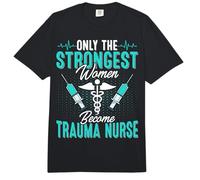 Only The Strongest Women Become Trauma Nurse Gifts Comfort Colors Adult Heavyweight T-Shirt