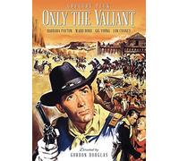 ONLY THE VALIANT - ONLY THE VALIANT (1 DVD)
