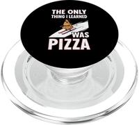 Only Thing I Learned Was Pizza Funny Ski Quote PopSockets PopGrip for MagSafe