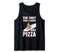 Only Thing I Learned was Pizza Funny Ski Quote Tank Top