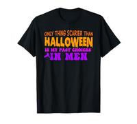 Only Thing Scarier Than Halloween is My Past Choices in Men T-Shirt