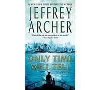 Only Time Will Tell (The Clifton Chronicles)