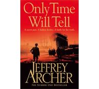 Only Time Will Tell (The Clifton Chronicles) [By Jeffrey Archer] - [Paperback] -Best sold book in-Historical