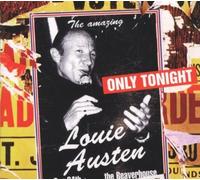 Only Tonight by Louie Austen (2003-03-03)