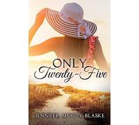 Only Twenty-Five