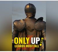 Only Up: LIZARDS MUST FALL PC Steam CD Key
