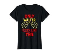 Only Walter Looks Like This Funny Walter Name Value Graphic T-Shirt, Women, Black, L