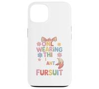 Only Wearing This Since I Cant Wear My Fursuit Furry Fandom Case for iPhone 13